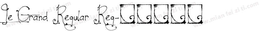 Le Grand Regular Reg字体转换